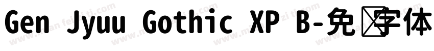 Gen Jyuu Gothic XP B字体转换